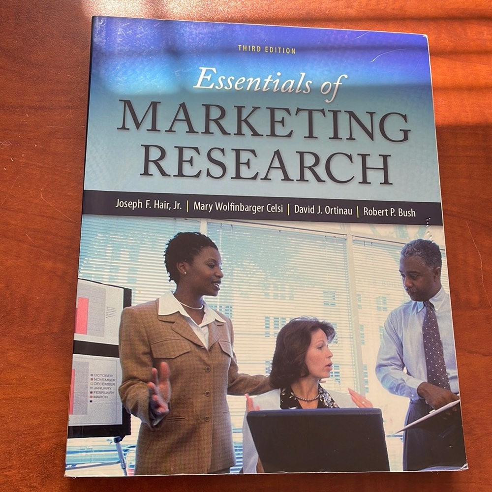 Textbook- “Essentials of Marketing Research”. Third edition. Good condition.
